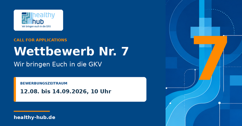 Aufruf zur Bewerbung zum 7. Healthy Hub Wettbewerb mit Infos zu Bewerbungszeitraum und Website