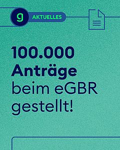Bild der gematik mit Headline "100.000 Anträge beim eGBR gestellt!"